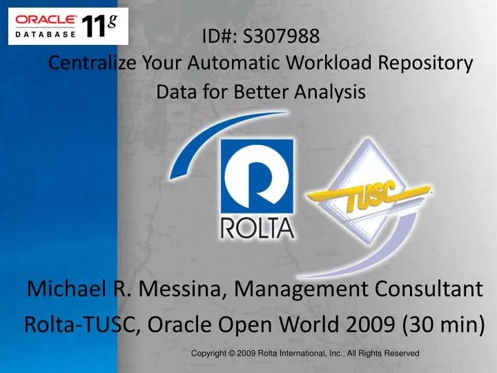michael r messina management consultant rolta tusc oracle open world 2009 30 min
