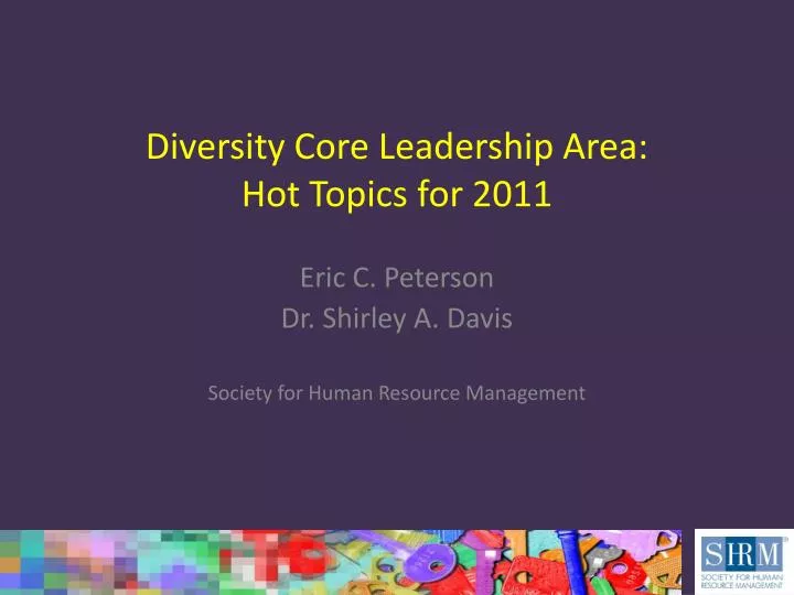 diversity core leadership area hot topics for 2011