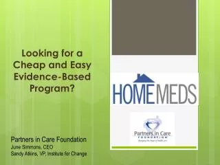 Looking for a Cheap and Easy Evidence-Based Program?