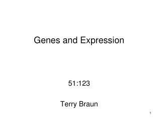 Genes and Expression