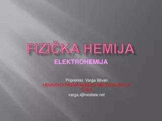 fizi ka hemija