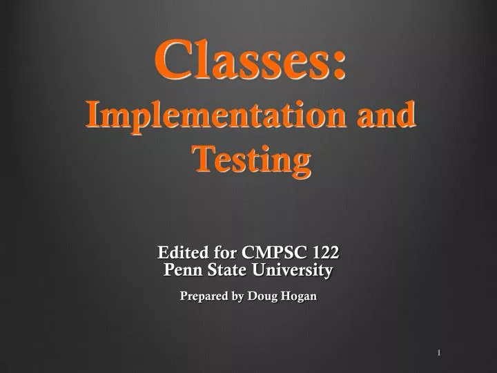 classes implementation and testing