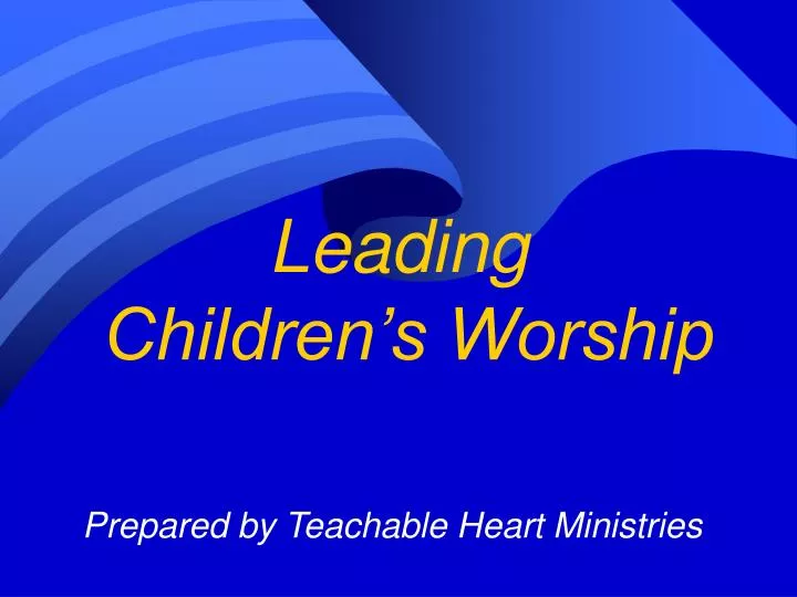leading children s worship