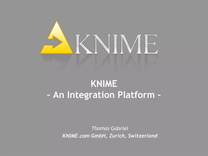 knime an integration platform