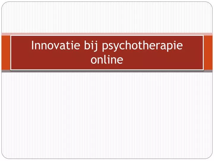 innovatie bij psychotherapie online