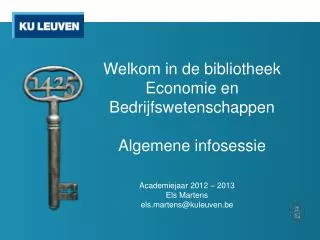 welkom in de bibliotheek economie en bedrijfswetenschappen algemene infosessie