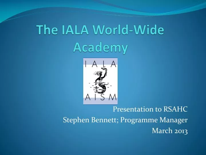 the iala world wide academy
