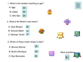 1. What is the hardest moshling to get?