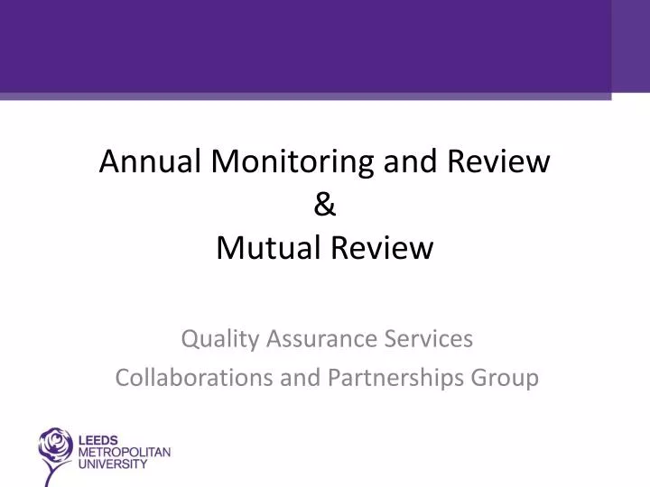 annual m onitoring and review mutual review