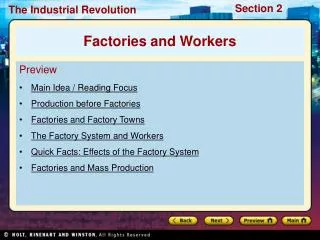 Preview Main Idea / Reading Focus Production before Factories Factories and Factory Towns