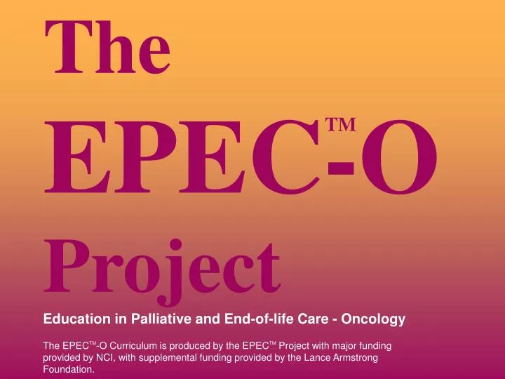 the epec o project education in palliative and end of life care oncology