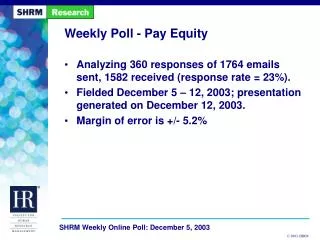 Weekly Poll - Pay Equity