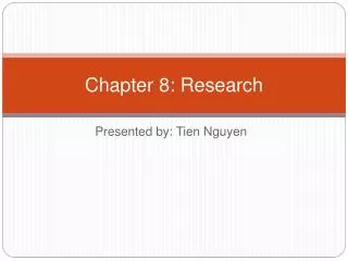 Chapter 8: Research