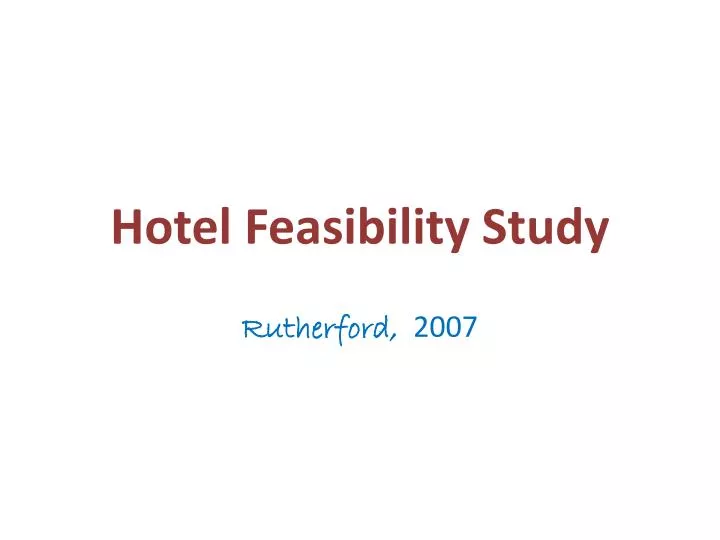 hotel feasibility study