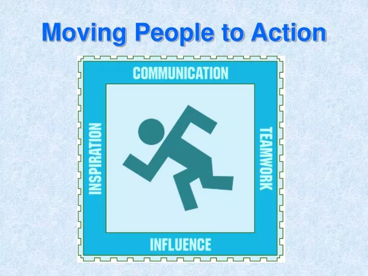 moving people to action