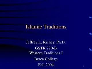 Islamic Traditions