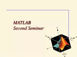 MATLAB Second Seminar