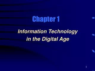 Information Technology in the Digital Age