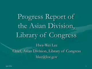 Progress Report of the Asian Division, Library of Congress
