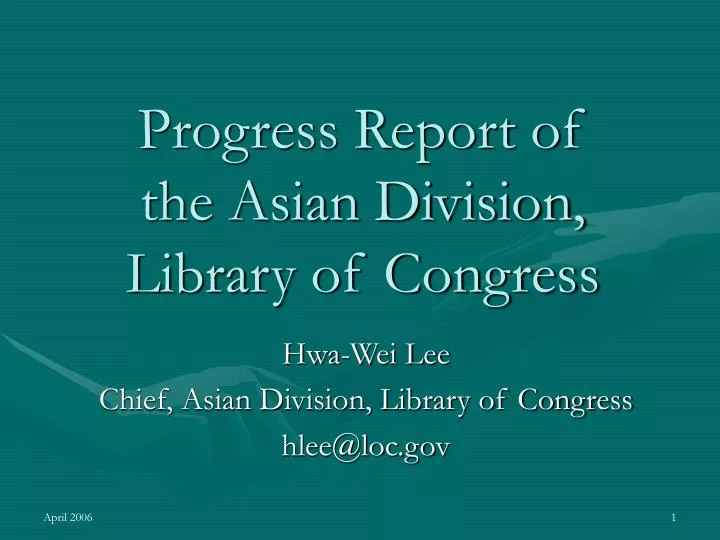 progress report of the asian division library of congress