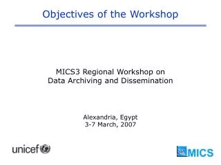 Objectives of the Workshop