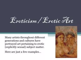 Eroticism / Erotic Art
