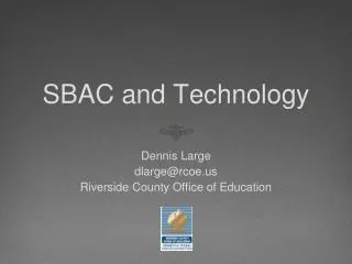 SBAC and Technology