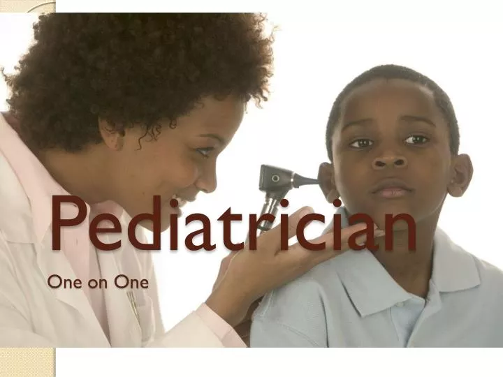 pediatrician one on one