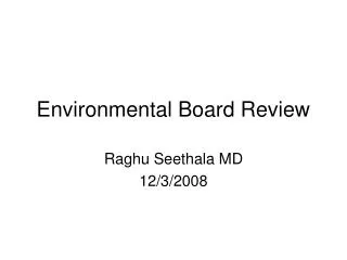 Environmental Board Review