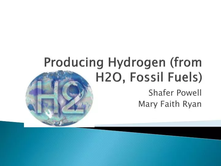 producing hydrogen from h2o fossil fuels