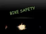 Bike Safety - slide 1