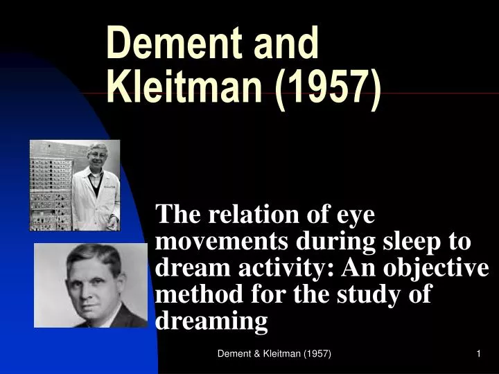 dement and kleitman 1957