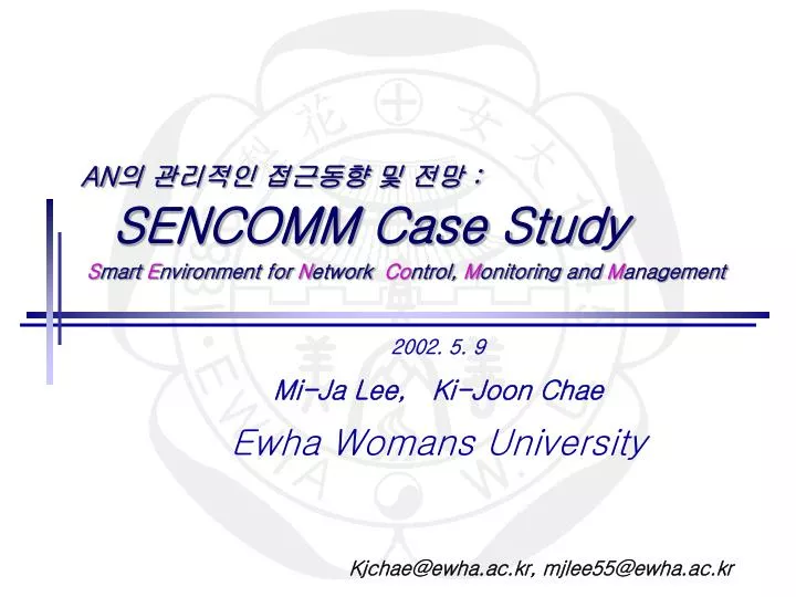 an sencomm case study s mart e nvironment for n etwork co ntrol m onitoring and m anagement