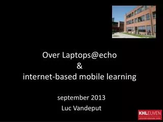 over laptops@echo internet based mobile learning