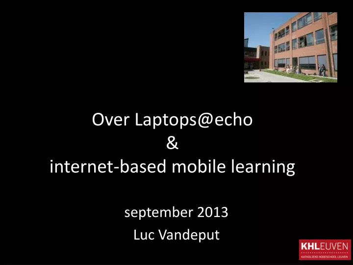 over laptops@echo internet based mobile learning