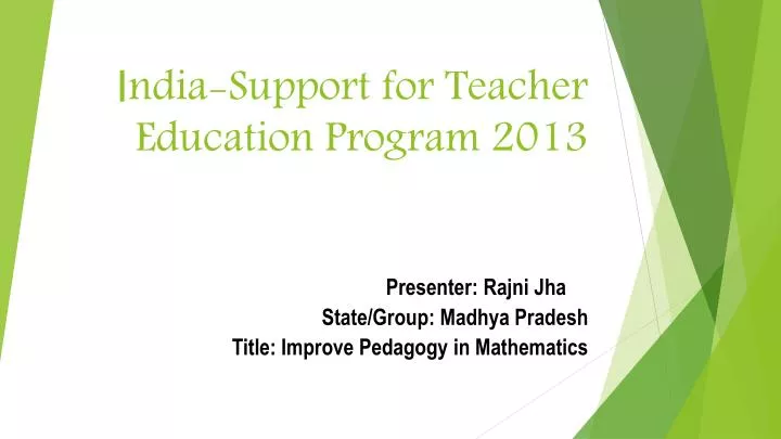 i ndia support for teacher education program 2013