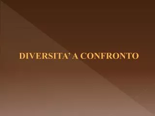 diversita a confronto