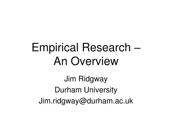 empirical research an overview