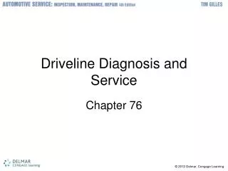 Driveline Diagnosis and Service