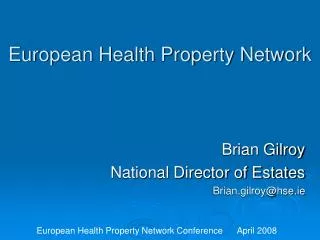 European Health Property Network