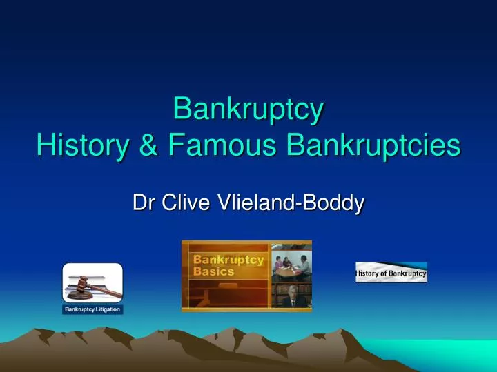 bankruptcy history famous bankruptcies