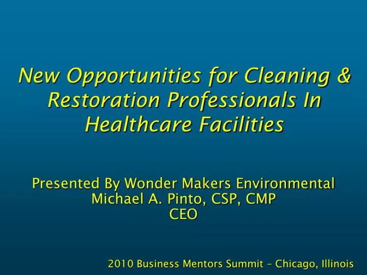 new opportunities for cleaning restoration professionals in healthcare facilities