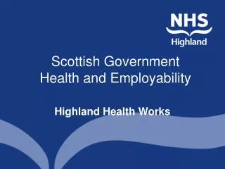 Scottish Government Health and Employability