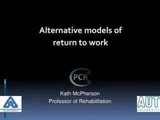 Kath McPherson Professor of Rehabilitation