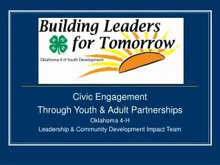 Civic Engagement Through Youth &amp; Adult Partnerships Oklahoma 4-H