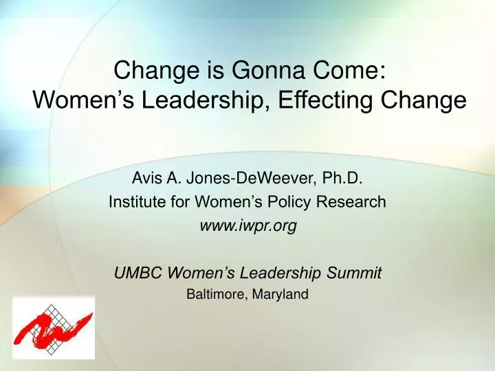 change is gonna come women s leadership effecting change
