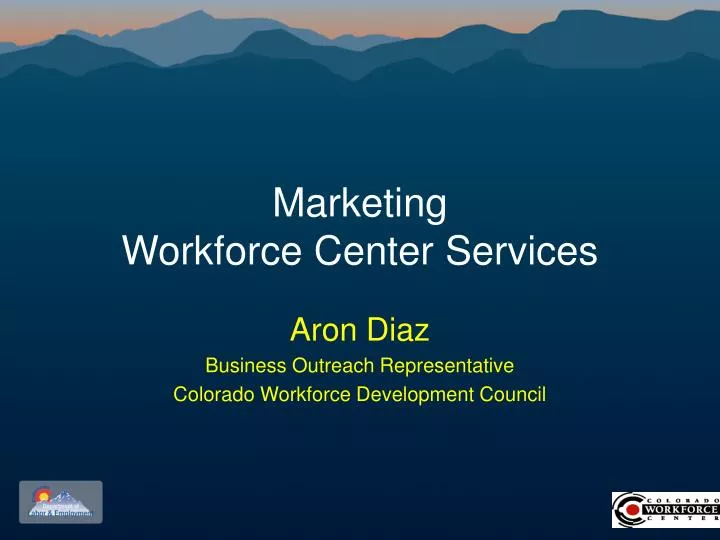 marketing workforce center services
