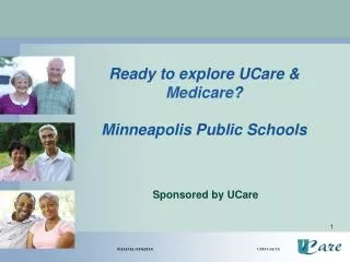 Ready to explore UCare &amp; Medicare ? Minneapolis Public Schools