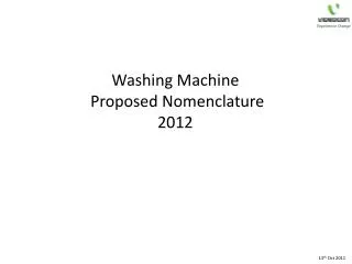 Washing Machine Proposed Nomenclature 2012