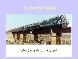 A spacious train